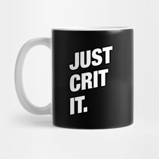 Just Crit It RPG Mug